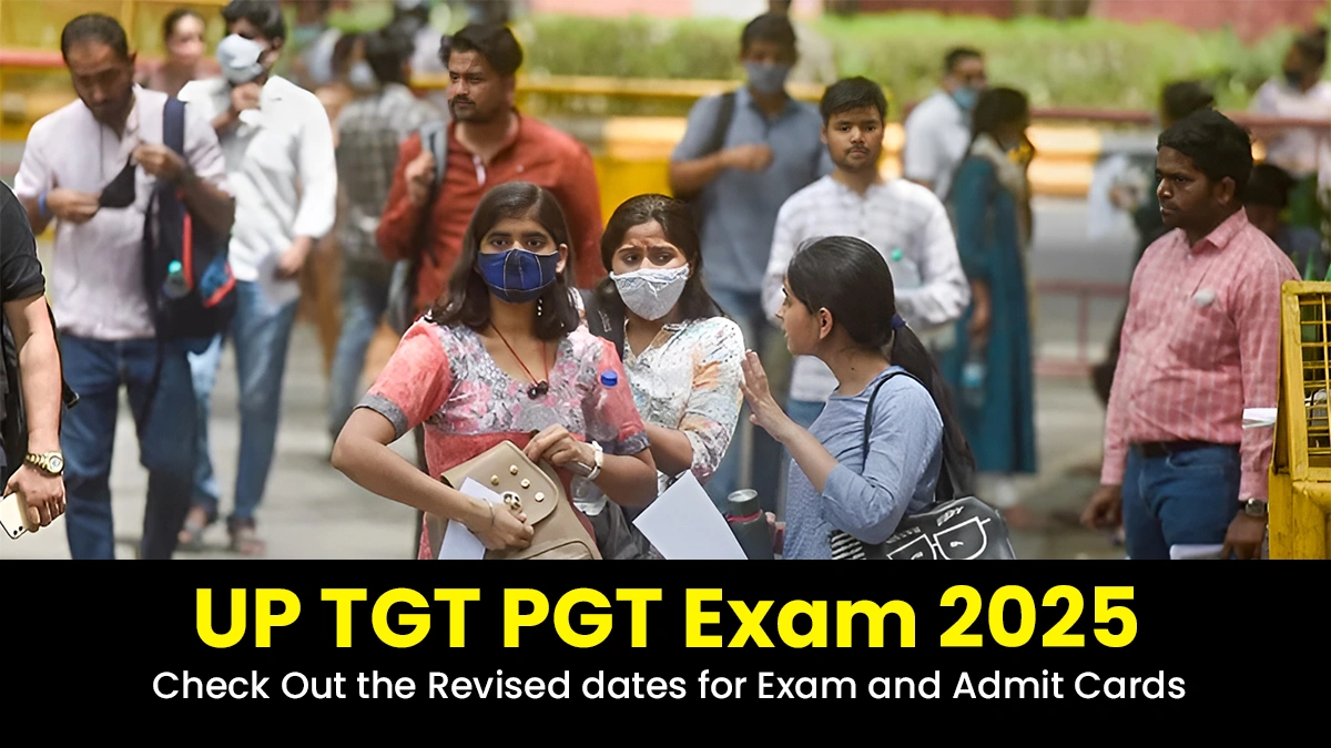 UP TGT PGT Exam 2025 Check Out the Revised dates for Exam and Admit Cards.webp